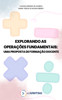 Capa para Explorando as operações fundamentais: uma proposta de formação docente