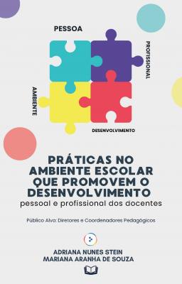 Capa para Práticas no ambiente escolar que promovem o desenvolvimento pessoal e profissional dos docentes