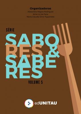 Capa para Sabores & Saberes : receitas das Oficinas Culinárias do Centro de Educação Alimentar e Terapia Nutricional 