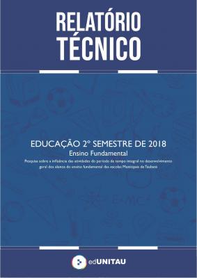 Capa para Relatório técnico : Educação -  2º semestre 2018 - Ensino fundamental