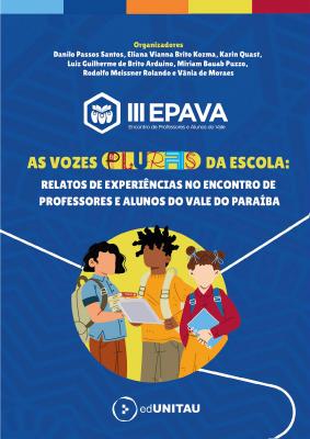 Capa para As vozes plurais da escola: relatos de experiências no Encontro de Professores e Alunos do Vale do Paraíba