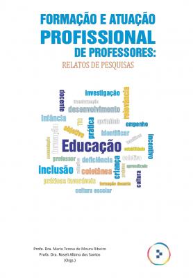 Capa para Formação e atuação profissional de professores: relatos de pesquisa