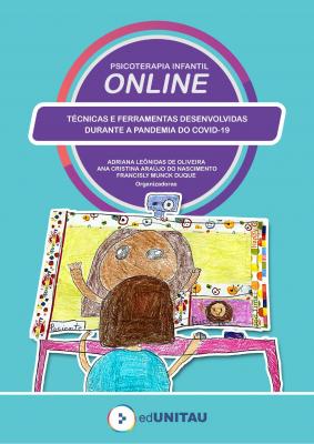 Capa para Psicoterapia infantil online : técnicas e ferramentas desenvolvidas durante a pandemia da COVID-19