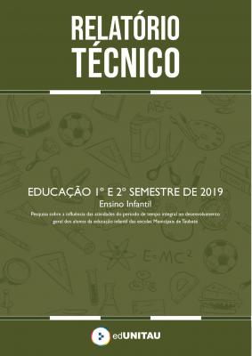 Capa para Relatório técnico : Educação infantil - 1º e 2º semestre 2019