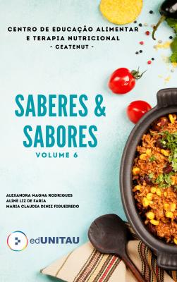 Capa para Sabores & Saberes : receitas das oficinas culinárias adultas do centro de educação alimentar e terapia nutricional