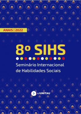 Capa para Anais do 8º SIHS : Seminário Internacional de Habilidades Sociais : Habilidades Sociais e Relações Interpessoais na Atualidade: preservando conquistas e explorando possibilidades