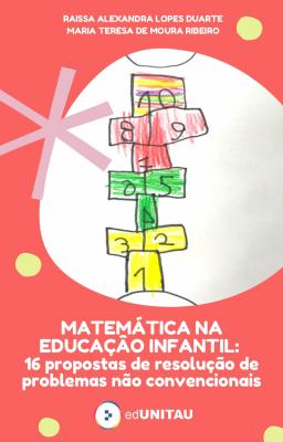 Capa para Matemática na educação infantil: 16 propostas de resolução de problemas não convencionais